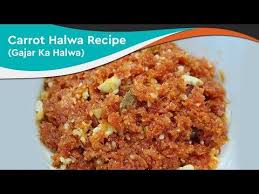 Cook Tasty Carrot Halwa Recipe Gajar Ka Halwa Famous Indian Dessert Recipe Youtube North Indian Recipes Carrot Recipes Dessert Indian Food Recipes