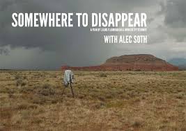 somewhere to disappear documentary film w alec soth sean kelly gallery