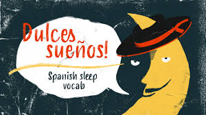 Check spelling or type a new query. How To Say Sleep In Spanish