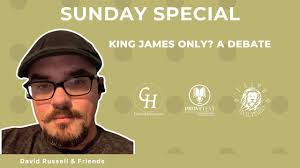 1306. King James Only? A Debate