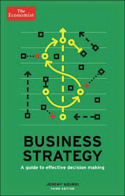 Business Strategy By Jeremy Kourdi In 2020 Business Strategy Business And Economics Economics Books
