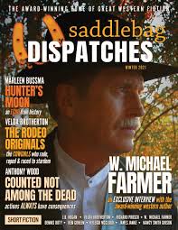 Saddlebag Dispatches-Winter 2021 : Cowan, Casey W, Doty, Dennis W,  Richards, Dusty: Amazon.com.be: Books