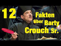 Harry potter and the goblet of fire. 12 Fakten Uber Barty Crouch Sr Youtube