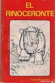 El rinoceronte iii by alexander scott paperback $16.95. Scott Alexander El Rinoceronte Traduccion D Comprar Libros Sin Clasificar En Todocoleccion 105935747