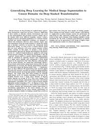 Pdf Generalizing Deep Learning For Medical Image Segmentation To Unseen Domains Via Deep Stacked Transformation