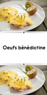 Oeufs Benedictine Oeufs Benedictine Recettes De Cuisine Cuisine Et Boissons