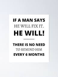 Maybe you would like to learn more about one of these? Hilarious Funny Quotes For Men Poster By Textyquotes Redbubble
