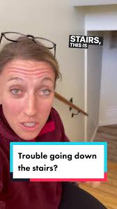 Trouble going down the stairs? Find relief with this physical therapy  technique!