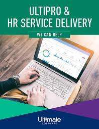 No two businesses are exactly alike. We Can Help Ultipro Hr Service Delivery