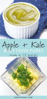 Apple Kale Baby Food Puree 6 Months And Up Baby Foode Recipe Baby Food Recipes Baby Puree Recipes Baby Food Recipes 9 12