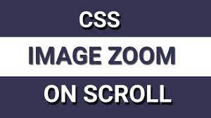 Image Zoom On Page Scroll Css Background Images Image
