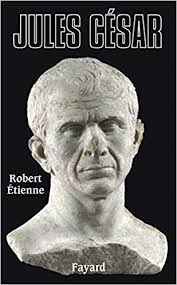 L'image de césar, attendue, est celle de l'homme d'action et du. Jules Cesar Amazon De Etienne Robert Fremdsprachige Bucher