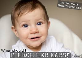 Advice From Real Moms On Ear Piercing The Realistic Mama
