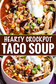 Petite diced tomatoes, pinto beans, cilantro, green onion, avocado and 9. Hearty Crockpot Taco Soup The Chunky Chef