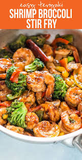 Teriyaki Shrimp Broccoli Stir Fry Ready In 30 Mins Recipe 30 Minute Dinners Recipes Easy Chinese Recipes Recipes
