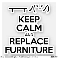 Keep Calm And Replace Furniture Sticker Zazzle Com Unique Greeting Cards Keep Calm Stickers
