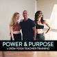 POWER & PURPOSE – 200-Hour Yoga Teacher Training — event image