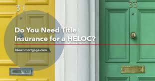 There are two policies in the mix at a home loan closing: Do You Need Title Insurance For A Heloc