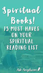 The Best Spiritual Books 13 Must Have S On Your Spiritual Reading List Spirituality Books Inspirational Books Spirituality