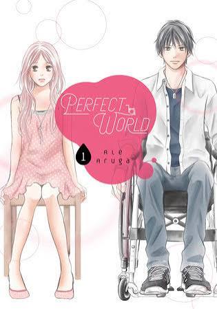 Perfect World 1 by Rie Aruga: 9781632368119 | PenguinRandomHouse.com: Books