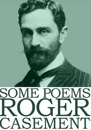 Some Poems of Roger Casement