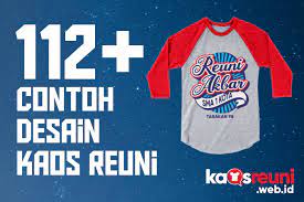 Berbagai kumpulan contoh proposal kegiatan mulai dari proposal kegiatan sekolah, pameran, bakti sekolah, pentas seni, pramuka, desa. 112 Contoh Desain Kaos Reuni Model Logo Warna Kata Kata Sd Smp Sma Sablon Kaos Online