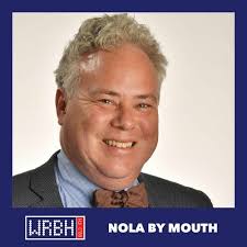 Stream NOLA by Mouth: Ian McNulty, Food Writer for The New Orleans Advocate  by WRBH Reading Radio