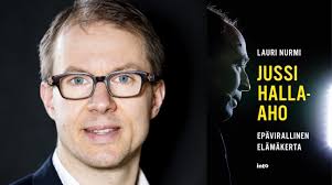 Timo soinikin on omalla tavallaan mestarismies, ja puolueensa isäntä hän toimi parikymmentä vuotta. Lauri Nurmi Jussi Halla Aho Epavirallinen Elamakerta Into Kulttuurisuvun Vesasta Tuli Suomalaisten Kansallissosialistien Mestari Kulttuuritoimitus