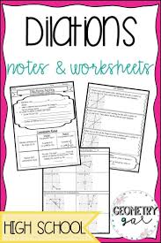 Dilations Translations Worksheet Answers Dilations Guided Notes And Worksheet In 2020 Math Guided Notes Guided Notes High School Geometry Notes
