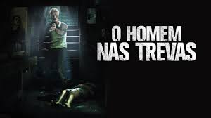 Agora, o cego volta a amedrontar novos invasores. O Homem Nas Trevas Diretor Confirma Que Sequencia Ja Tem Seu Roteiro