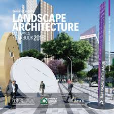 The master plan includes a total of 26. Malaysia Landscape Architecture Yearbook 2018 By Charles Teo Issuu