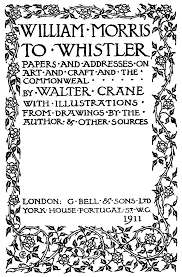 As a student he was drawn to the ideologies of socialism. The Project Gutenberg Ebook Of William Morris To Whistler By Walter Crane