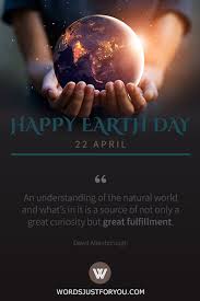 Discover and share happy earth day quotes. 10 X Earth Day Quotes 6152 Words Just For You Best Animated Gifs And Greetings For Family And Friends