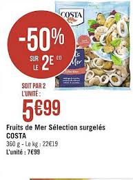 Offre Fruits De Mer Selection Costa 2 1 Offert Chez Cora