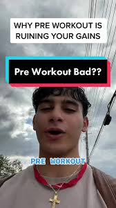 Why Pre Workout is Ruining Your Gains