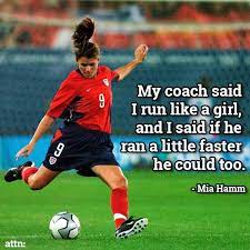 Now That Is A Sassy Comeback That Should Hit Home With The Coach Great Way To Make A Good Point Soccer Motivation Soccer Quotes Soccer Quotes Girls