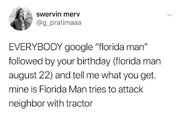 John's county sheriff's office left: 93 7 Jr Country Too Funny To Not Share July 20th Is Florida Man Says He Went Bananas Shot Out Utility Workers Tires Casual Brooklyn On Air Facebook