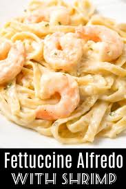 Fettuccine Alfredo With Shrimp Shrimp Fettuccine Alfredo Fettuccine Alfredo Recipes Shrimp Pasta Recipes Easy