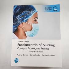 Kozier and Erb's Fundamentals of Nursing, Global Edition by Audrey Berman,  Shirlee Snyder, Geralyn Frandsen