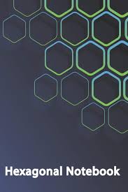 Hexagonal Notebook Hexagonal Graph Paper Composition Notebook For Organic Chemistry And Biochemistry Small Hexagons Journal To Write In Ideas 1 4 6 X 9 120 Pages Volume 2 Journal Inspirative 9781695784574 Amazon Com Books