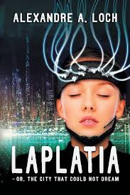 Laplatia: Loch, Alexandre A.: 9781612966441: Amazon.com: Books