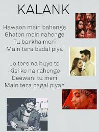 Kalank Title Song Caption Lyrics Song Lyric Quotes Cool Lyrics