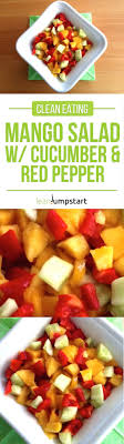 Mango Salad Recipe With Cucumber And Red Pepper A Lean Clean Eating Salad Stuffed Peppers Mango Salad Cucumber Recipes
