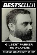 Gilbert Parker Books, Author Bio, Book Reviews & More at Alibris