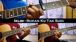 Lovehunter sambutlah kasih instrumental chord guitar cover. Chords For Iklim Bukan Ku Tak Sudi Instrumental Full Acoustic Guitar Cover