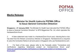 What this implies is that the falsehood is so dangerous and malignant for the public discourse, potentially. Correction Notice Issued By Pofma Office Over False Post On Wuhan Virus In Singapore Connected To India