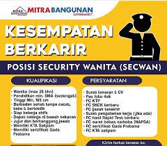 Selasa, juni 19, 2018 posted by : Lowongan Kerja Security Wanita Mitra Bangunan Supermarket Karir Riau