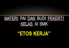Contoh soal uas/pas pkn kelas 11 sma/ma semester 1 kurikulum 2013 tahun 2020 yang akan andronezia bagikan ini telah disesuaikan dengan oleh karena itu, jika terdapat ketidaksesuaian pada materi yang terdapat di dalamnya silahkan bapak/ibu guru sesuaikan dengan standar dan prosedur. Materi Pai Kelas Xi Etos Kerja Campur Ngecaprak