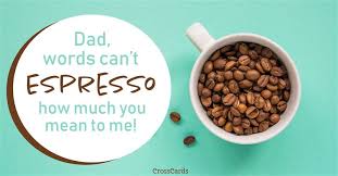For instance, father's day coffee mug with a printed cushion, father's day beer mug, father's day mug with a greeting card and many more. Father S Day Coffee Ecard Free Father S Day Cards Online