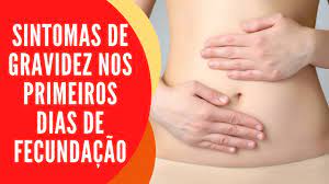 Sintomas De Gravidez Nos Primeiros Dias De Fecundacao Youtube